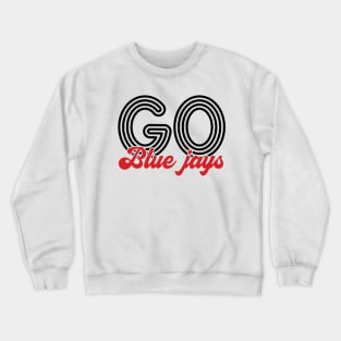 Go Blue Jays - Football Crewneck Sweatshirt